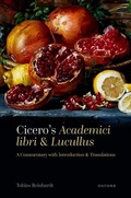 Cover: Cicero's Academici libri and Lucullus - Oxford University Press