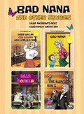 Cover: Bad Nana and Other Stories - Pickety Books