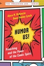 Cover: Humor Us! - Westminster/John Knox Press,U.S.