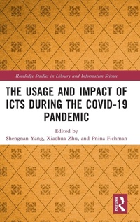 Abbildung von: The Usage and Impact of ICTs during the Covid-19 Pandemic - Routledge