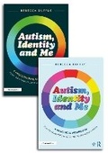 Cover: Autism, Identity and Me: A Practical Workbook and Professional Guide to Empower Autistic Children and Young People Aged 10+ - Routledge