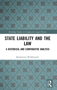 Enlarge image Cover: State Liability and the Law - Routledge