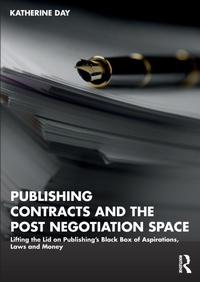 Enlarge image Cover: Publishing Contracts and the Post Negotiation Space - Routledge