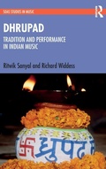 Cover: Dhrupad: Tradition and Performance in Indian Music - Routledge