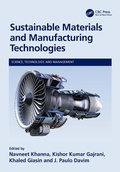 Cover: Sustainable Materials and Manufacturing Technologies - CRC Press