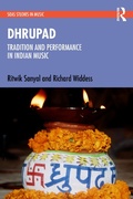 Cover: Dhrupad: Tradition and Performance in Indian Music - Routledge