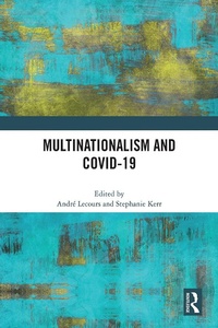 Enlarge image Cover: Multinationalism and Covid-19 - Routledge