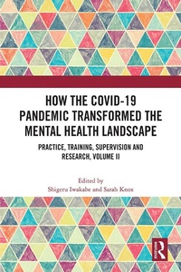 Abbildung von: How the COVID-19 Pandemic Transformed the Mental Health Landscape - Routledge
