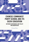 Cover: Chinese Communist Party School and its Suzhi Education - Routledge