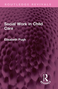 Abbildung von: Social Work in Child Care - Routledge