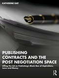 Cover: Publishing Contracts and the Post Negotiation Space - Routledge