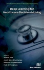 Cover: Deep Learning for Healthcare Decision Making - River Publishers