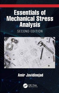 Abbildung von: Essentials of Mechanical Stress Analysis - CRC Press