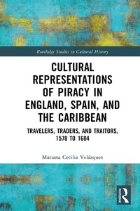 Bild: Cultural Representations of Piracy in England, Spain, and the Caribbean - Routledge