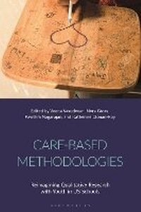Enlarge image Cover: Care-Based Methodologies - Bloomsbury Academic