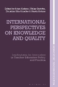 Cover: International Perspectives on Knowledge and Quality - Bloomsbury Academic