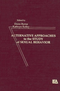 Enlarge image Cover: Alternative Approachies To the Study of Sexual Behavior - Psychology Press Ltd