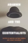 Cover: Agamben and the Existentialists - Edinburgh University Press