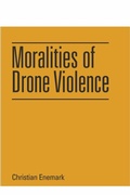 Cover: Moralities of Drone Violence - Edinburgh University Press