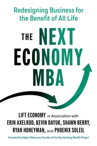 Enlarge image Cover: The Next Economy MBA - Berrett-Koehler Publishers