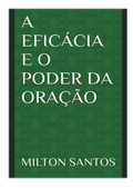Cover: A Efic&aacute;cia e o Poder da Ora&ccedil;&atilde;o - Bibliomundi