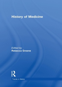 Abbildung von: History of Medicine - Routledge