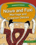 Cover: N?wa and Fuxi: Marriage and Creation Deities - Kids Core