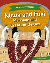 Abbildung von: N?wa and Fuxi: Marriage and Creation Deities - Kids Core