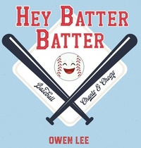 Enlarge image Cover: Hey, Batter Batter! - Xist Publishing