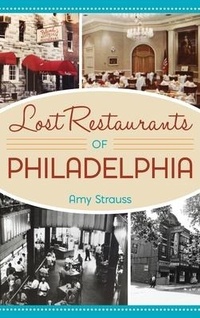 Abbildung von: Lost Restaurants of Philadelphia - HISTORY PR