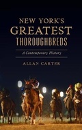 Cover: New York's Greatest Thoroughbreds - HISTORY PR