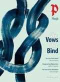 Cover: Plough Quarterly No. 33 - The Vows That Bind - Plough Publishing House
