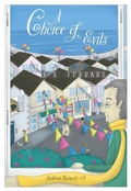 Cover: A Choice of Evils - Felony & Mayhem