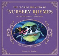 Abbildung von: The Complete Collection of Mother Goose Nursery Rhymes - Cider Mill Press Book Publishers LLC
