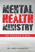 Cover: Mental Health Ministry - Trilogy Christian Publishing