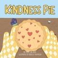 Cover: Kindness Pie - Bow + Bear Co
