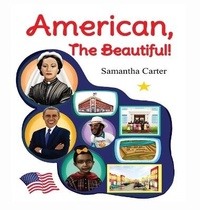 Enlarge image Cover: American, The Beautiful! - SAMANTHA CARTER