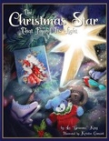 Cover: The Christmas Star That Found Its Light - Luminous Moon Press, LLC