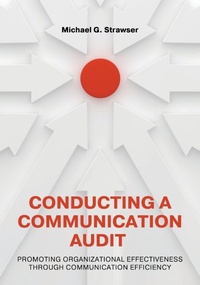 Enlarge image Cover: Conducting a Communication Audit - Cognella, Inc