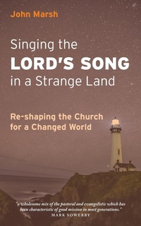 Enlarge image Cover: Singing the Lord's Song in a Strange Land - Sacristy Press