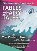 Cover: The Distant Fire and The Potion of Poetry - Epic Tales