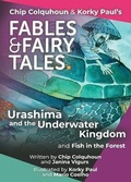 Cover: Urashima and the Underwater Kingdom and Fish in the Forest - Epic Tales