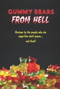Cover: Gummy Bears From Hell - White Lightning Publishing