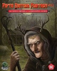 Enlarge image Cover: Fifth Edition Fantasy #21: The Cursed Crones of the Enchanted Grove - Goodman Games