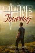 Cover: A Divine Journey - Bennett Media and Marketing