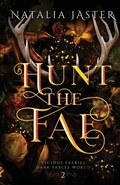 Cover: Hunt the Fae - Natalia Jaster