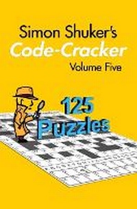 Enlarge image Cover: Simon Shuker's Code-Cracker, Volume Five - Joxal Publishing