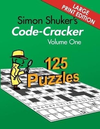 Enlarge image Cover: Simon Shuker's Code-Cracker, Volume One (Large Print Edition) - Joxal Publishing
