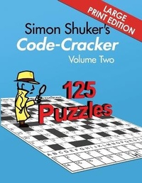 Enlarge image Cover: Simon Shuker's Code-Cracker, Volume Two (Large Print Edition) - Joxal Publishing