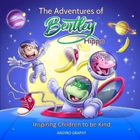 Enlarge image Cover: The Adventures of Bentley Hippo - Bhec
